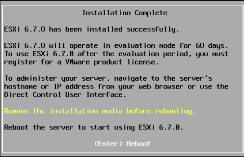 Instalación completada de ESXi 6.7